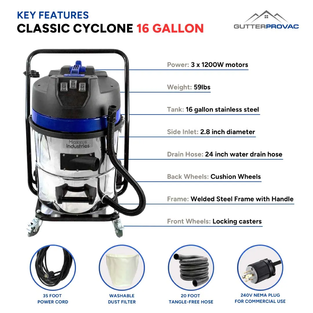 16 Gallon Classic Cyclone Gutter Cleaning Vacuum with 40 Foot (3 Story) Carbon Clamping Poles, Pole Carry Bag and 25 Foot Hose